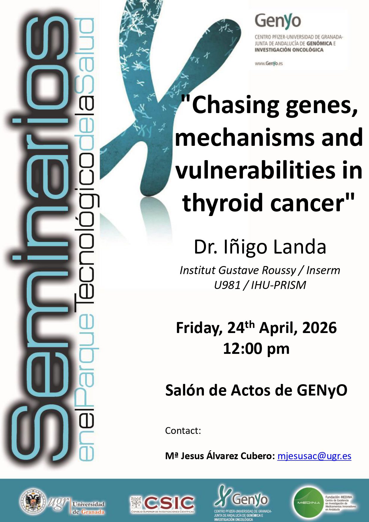 Dr. Iñigo Landa: «Chasing genes, mechanisms and vulnerabilities in thyroid cancer»