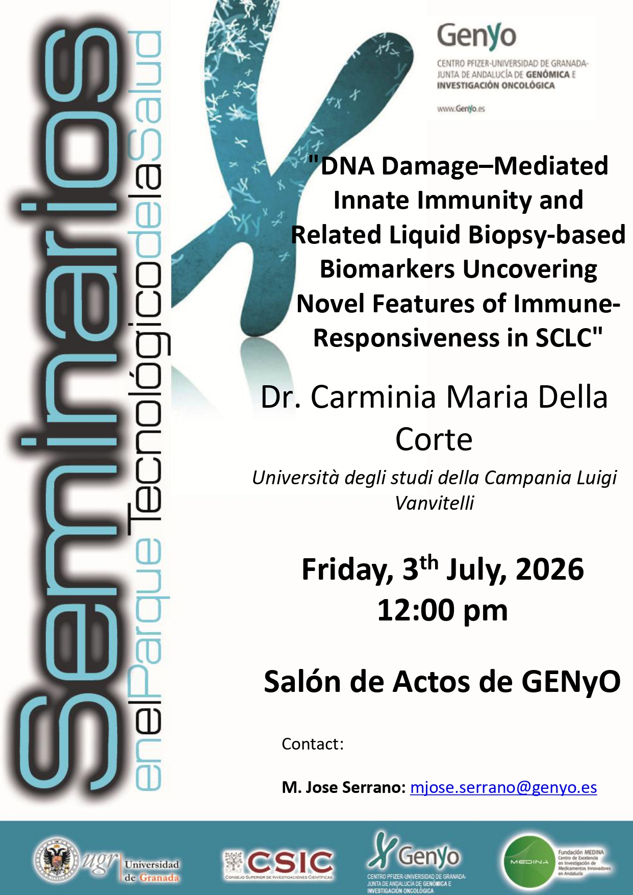 Dra. Carminia Maria Della Corte: «DNA Damage–Mediated Innate Immunity and Related Liquid Biopsy-based Biomarkers Uncovering Novel Features of Immune-Responsiveness in SCLC»